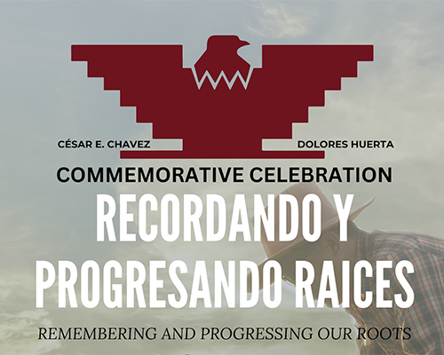 Register Today: César Chávez & Dolores Huerta Commemorative Celebration